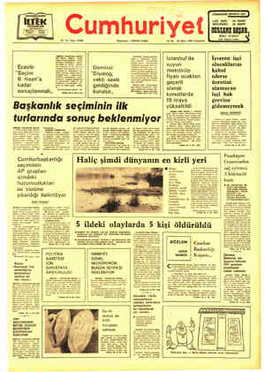  56. Yıl; Sayı: 19991 Kurucusu: YUNUS NADİ Cumhuriye 4 10 TL. 22 Mart 1980 Cumarlesi LİSE SON — 29 MART BEKLEMELİ 24 MART...