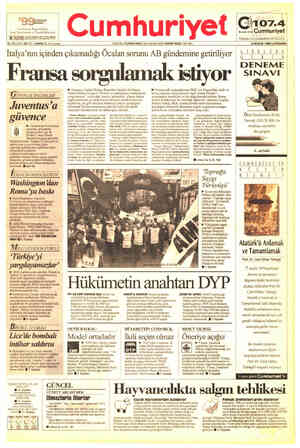  Ka catam e e gD KM K FeLİNEN Câ Cumhuriyet Lİ 07. ee uxCıîımnurıyeî İSTANBUL VE ÇEVRESİNDEYAYINDAYIZ 75. YIL SAYI: 26719 /