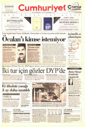  Cumhuriyet INTERNET'TE verezumhüryetcomar rğMrüryek 6ö 75. YIL SAYI: 29?!1 1175000 'îLrKD'V»çı H E R GEORGE SAND ŞEYTANLI GÖL
