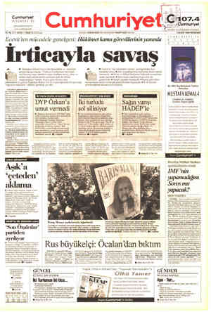  Cumhuriyet INTERNET'TE www .cumhuriyet.com.tr Vew.Cumhüriyet.com Cumhuriye <Ü İSTANBUL VE ÇEVRESİNDE YAYINDAYIZ KURUCUSU....