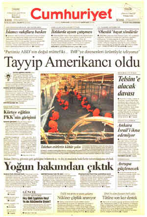  |Cumhuriyet| ,_—"ı?,r':":m'_ u “ROM, Nİ 1-2 OSMANLI GERÇEĞİ İlhan Şelçuk Erdoğan Aydın ! M’ML —F ARUCUSU: YUNUS NADİ,...