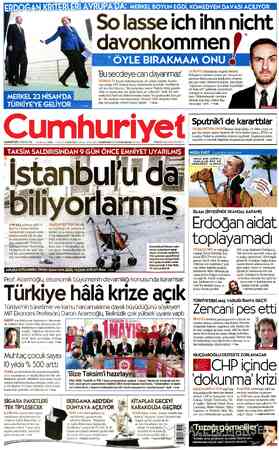  Busecdeye can dayanmaz kararı hükümetinde de çatlak yarattı. Koalis- yon ortağı SPD karara karşı olduklarını açıkladı....