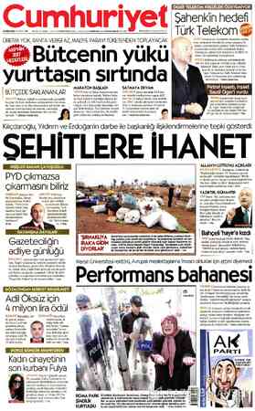  ÇARŞAMBA 26 EKİM 2016 92. YIL SAYI: 33257 - KURUCUSU YUNUS NADİ (9244945) BAŞYAZARLARI NADİR NADİ (9451991) İLHAN SELÇUK...