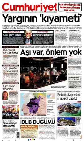  PAZARTESİ 3 EYLÜL 2018 Oiş, YIL SAYI: 33934 KURUCUSU YUNUS NADİ (9244945) BAŞYAZARLARI NADİR NADİ (9451991) İLHAN SELÇUK...