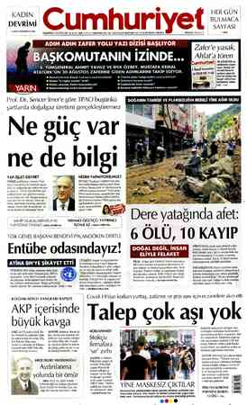  .KADIN £ DEVRİMİ > AYKUT KÜÇÜKKAYA 2'de HER GÜN Ka BULMACA | o & SsaAYrASI W PAZARTESİ 24 AĞUSTOS 2020 96. YIL SAYI: 34652