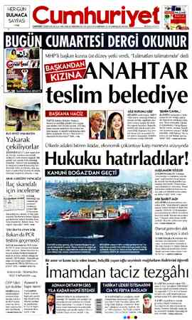  HER GÜN BULMACA SAYFASI >8'de CUMARTESİ 14 KASIM 2020 96. YIL SAYI: 34734 KURUCUSU YUNUS NADİ (1924-1945) BAŞYAZARLARI NADİR