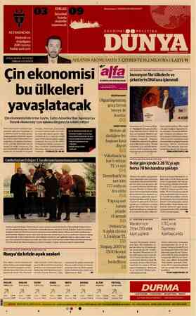  AVEA GENEL MÜDÜRÜ ERKANAKDEMİR Çin ekonomisi -buülkeleri yavaşlatacak Çin ekonomisinin ivme kaybı, Latin Amerika'dan...