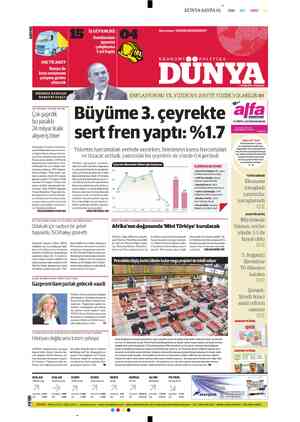  DIŞ TİCARET Rusyaile kota sorununu çalışma grubu çözecek MERKEZ BANKASI BAŞKANI BAŞÇI: AYD BAŞKANI HULUSİ BELGÜ: Çok şaşırdık
