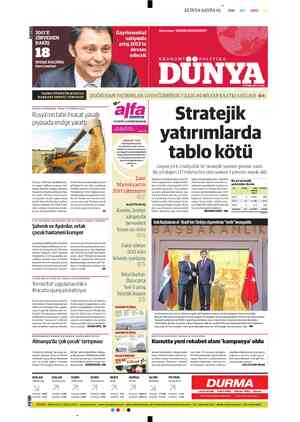  2015'E ZİRVEDEN BAKIŞ SOYAK HOLDİNG Emre Çamlıbel YASED YÖNETİM KURULU BAŞKANI SERPİL TİMURAY: BUĞDAY ÜRETİMİNDE YÜZDE 13.8