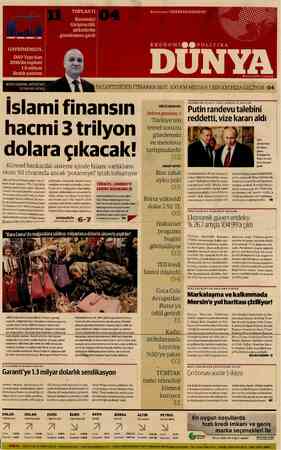  GAYRİMENKUL DAP Yapı'dan 2016'da toplam 1.8 milyar liralık yatırım BIST GENEL MÜDÜRÜ TUNCAY DİNÇ: İslami finansın hacmi 3...