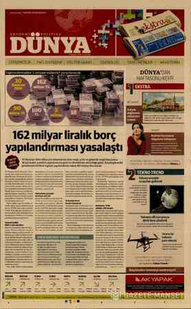  z Hi Kurucusu / NEZİHDEMİRKENT n 5 milyon mük EKONOMİ©EPOLİTİKA DUNY. NU 20 Ağustos 2016 » Cumartesi ellef yararlanacak 162
