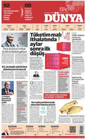 DOLAR Serbest Piyasa TCMBSatış I 33.474'7 33.5568 Ihracatçıla ra5 milyar liralık ek destek geliyor icaret Bakanı Ömer Bolat,