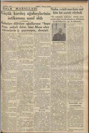  B Mayıs 1934 HABER — Akşam Postası — 5 Hu Te e HALK MASALLARI Küçük kardeş ağabeylerinin intikamını nasıl aldı Nafıa vekili