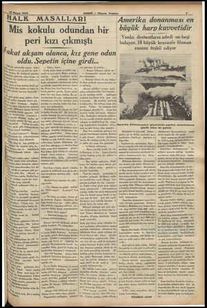  15 Mayıs 1934 o O HABER — Akşam Posta HALK MASALLARI Mis kokulu odundan hir peri kızı çıkmıştı İka, Vaktiyi, nalıncılık yapan