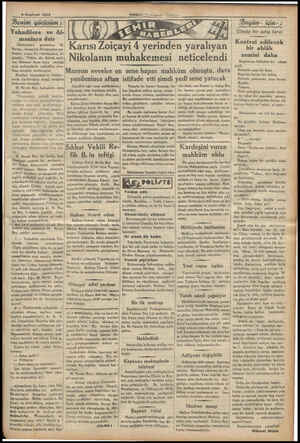  4 Haziran 1934 Benim görüşüm : Yahudilere ve Al- manlara dair Ötedenberi, — gazetelere “M.! Nermi,, imzasiyle Drestenden ma-|