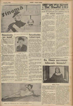            6 Haziran 1934 Sinemada bir keşif Tngiliz gazeteleri haber veriyorlar: Bir İngiliz mübendisi mühim bir ke - sifte