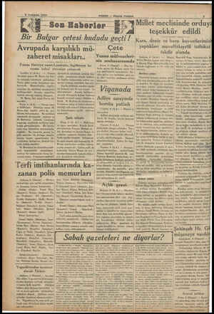  5 Temmuz 1934 HABER — Akşam Postası Çi e Bir Bulgar çetesi hududu geçti ! Avrupada karşılıklı mü- zaheret misakları.. Fransa