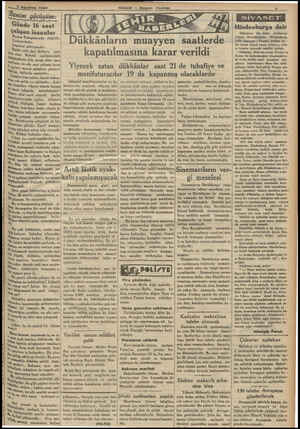  — Ağustos 1934 &“ım“;'w'.. ü : Günde 16 saat ça'l:şan insanlar Unlar Patagonyada değildir.| Türkiyededir, Ktanbul...