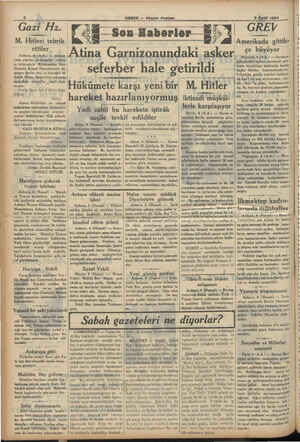  L KA Gazi FHz. M. Hitleri tebrik ettiler Ankara, 4 (ALA.) — Alman- | yada yapılan reişicümhur intiha- bı dolayısiyle...