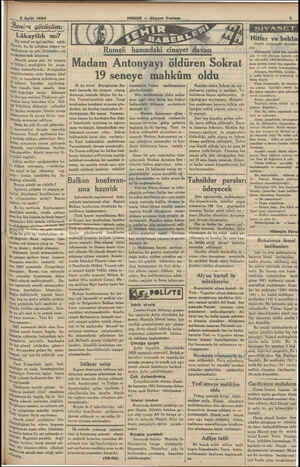  5 Eylül 1934 Beni'n göcüşüm: Lâkaytlık mı? Bir esnaf ve işçi sayfası açtık. Taya, bu iki çalışkan zümre va- daşlarım ne gibi