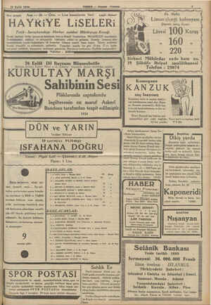  21 Eylül 1934 HABER — Akşam Postası ŞS TÜ a y üü ea İr d a Pa aa yliien J'lıııııl"""'l!ı.ıııııım“"llnı—ı.ıııl DK Dtliyayii