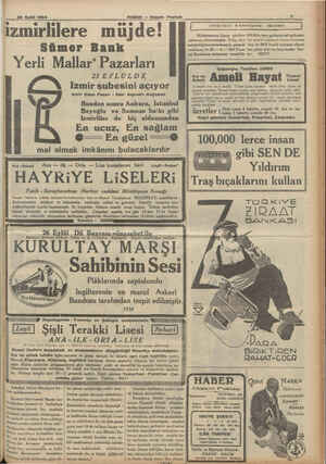  22 Eylül 1934 izmirlilere müjde! İf Sümer Bank İzmir şubesini açıyor HABER — Akşam Postası Yerli Mallar* Pazarları 23 EYLÜLDE