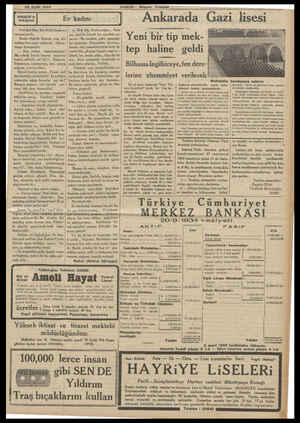  25 Eylül 1934 HABER'in hikâyesi Vahdeti Bey, bir türlü kararını | veremiyordu, Dostu Halide Hanmm, ona, altı aydan beriraynı