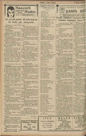  © On senelik polisti, ilk defa hem'de AŞA ” Hançerli | Kadın | No.21 İ Yazan ishak Ferdi? “ bir kadın onu atlatıyordu!...