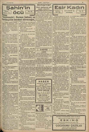    16 ŞUBAT 1938 e Almanlar Türk mallarına mü- saade etmekte ni ” müşkülâtçıkarıyorlar Kadırcan Kafh Berlin Ticaret...