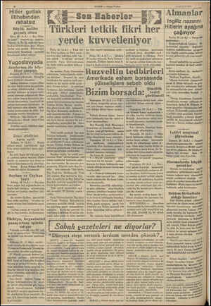  HDDA e PT aa F : ; THider gırdak p iltihabından rahatsız Büyük hatibe geçmiş olsun Paris, 20 (A.A.) — Bay Hitle- rin sıhhi —