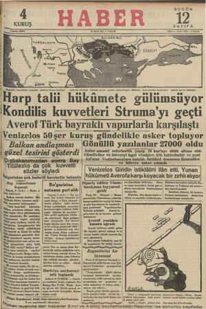  .— ae — 10 Mart 1935 — PAZAR —— Ha Funanistan vaziyetini gösteren Yunan haritası: n U BUGÜN 12 SAYIFA cnt: 4- Sa) — 4 Kuruş