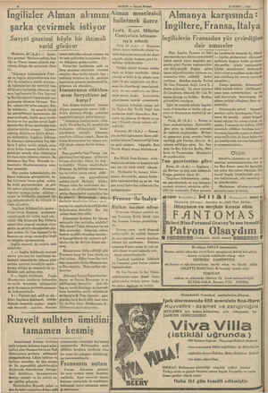    4 İngilizler Alman akınını; şarka çevirmek istiyor Sovyet gazetesi böyle bir ihtimali varid görüyor Moskova, 20 (ALA.) —