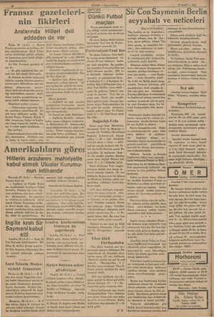  Fransız gazetelerı nin fikirleri Aralarında Hitleri deli addeden de var Paris, 28 (A.A.) — Bütün| Fransız gazeteleri,...