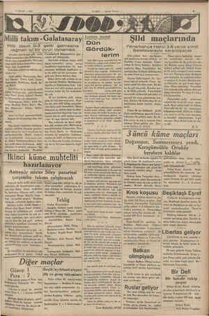      6 NİSAN — 1935 Milli takım O-3 rağmen iyi bir OVUI"I oynamadı Evvelce yazd girmız gibi mılll takım namzetleri dün...