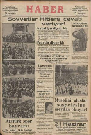    Gazetemiz Hergün çok sayfalı, Zengin mündericatlı VE — S kuruştur T_eîl'on: 23872 T . Atatürk spor bayramı Bu sabah ilde