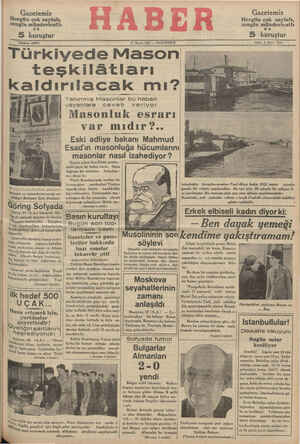    Gazetemiz e—rgün ok sayfalı, zengin münderieatlı HABER VE 5 kuruştur Telefon: 23872 27 Mayıs 1935 — PAZARTESİ Türkiyede...