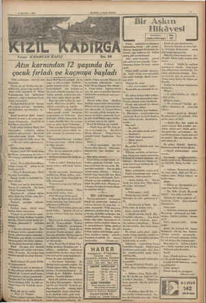    4D MAYIS — 1935 AABER — Akşin Postası Yazan: KADiIRCAN KAFLI PNakled Fakat, hakikatin ne olduğunu | anlamaktan henüz pek