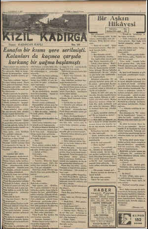  9 HAZİRAN — 1995 HABER — Akşeım Postası BK . Yazan: KADiRCAN KAFLI snafın bir kısmı yere serilmişti. Kalanları da kaçınca...