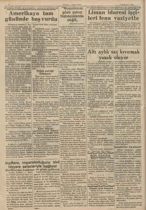  HABER — Akşam Postast 6 TEMMUZ — 1935 Habes Kralı siyasada ustalık gösterdi, “Musolininin | Hükümetimizin dikkatine ve...