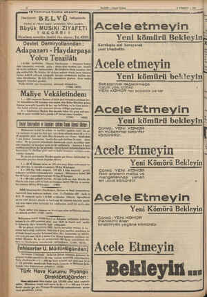     19 Temmuz Cuma akğamı .e Harbiyede B E L V U bahçesinde ı Yurdan en yüksek musiki artistlerinin lütfen iştirâkile Büyük