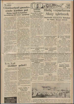  20 TEMMUZ — 1935 (B a A v — Cümhuriyet gazete- sinde kırılan pot Meğer kendi muhabirleri kendilerine bir oyun oynamış!...