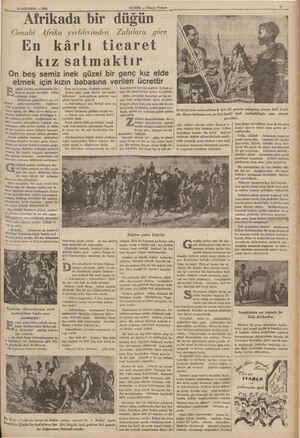    12 AĞUSTOS — 1935 Afrikada bir düğün HABER — Akşam Postası a .. wv .. Jenubi Afrika yerlilerinden Zululara göre En kârlı