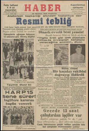  Polis hafiyesi X:9 un mraceraları Wimci forma satışa çıktı 5 kuruş - Telefon: 23872 Atatürkün başkanlığı Kuponlarımızı...