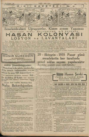    a AŞA Pa a Senra da Sana Begendinmi? DUNYADA MisLi HABER — Ayım Postam ii E C I<“-.No lar. Kimse aynını Yapamaz BULUNMIYAN