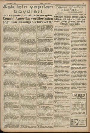  24 AĞUSTOS — 1935 Aşk için yapılan | HABER — Akşam Postası büyüler! Bir seyyahın anlattıklarına göre Cenubi Amerika...