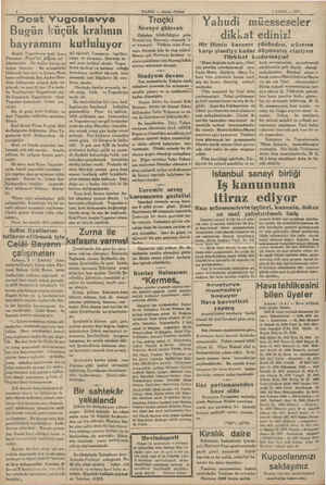  : : | Bugün Yugoslavya kralı ikacı Petronun (Piyer'in) ddğum yıl - dönümüdür. On ikisini bitirip on üçüne basıyor. Bu...