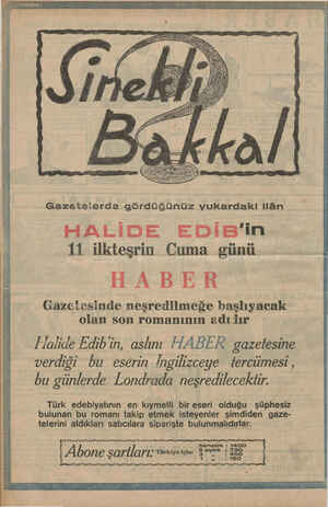    ve A A ENNE EM MEN e e Si Ma e NŞR a e EN, pe iii N Gazetelerde gördüğünüz yukardaki ilân HALİDE EDİiB'in 11 ilkteşrin Cuma