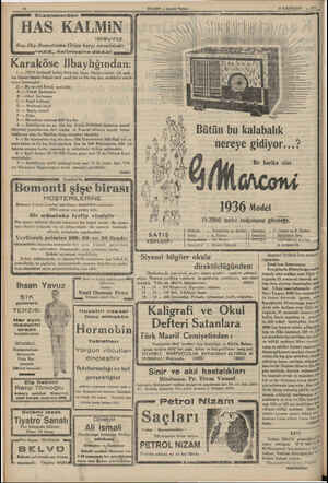    Eczanelerden HAS KALMIN isteyiniz. Baş-Diş-Romatizma-. Gripe karşı emsalsizdi? “'HAS,, kelimesine dikkat il —- — ..i...