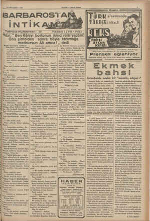    9 İLKTEŞRİN — 1935 , Tefrika numarası : Onu Gaçen kısımların hulâsası Hizır Reise, sevgilisinin üvey kız kardeşi olduğunu