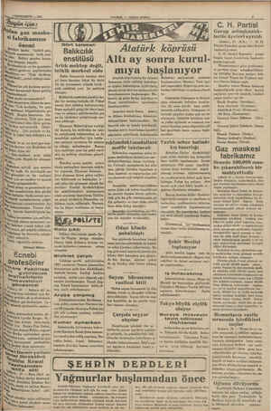  1SONTEŞRİN — 1933 ze ni için: 64 'İ si fabrikamızın ” önemi İiedie kadar “zehirli gaz, Bazetelerde türlü yazı- e çi Zehiri